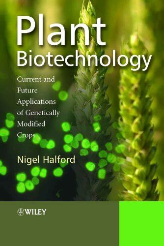 Ebook – Plant Biotechnology: Current and Future Applications of ...