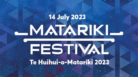 Matariki Festival, Te Huihui-o-Matariki 2023 - Our Nelson