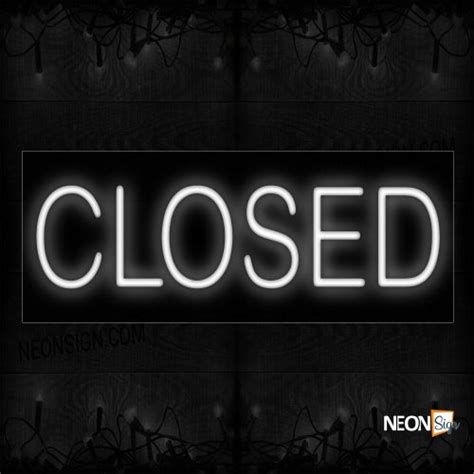 Closed In White Neon Sign | NeonSign.com