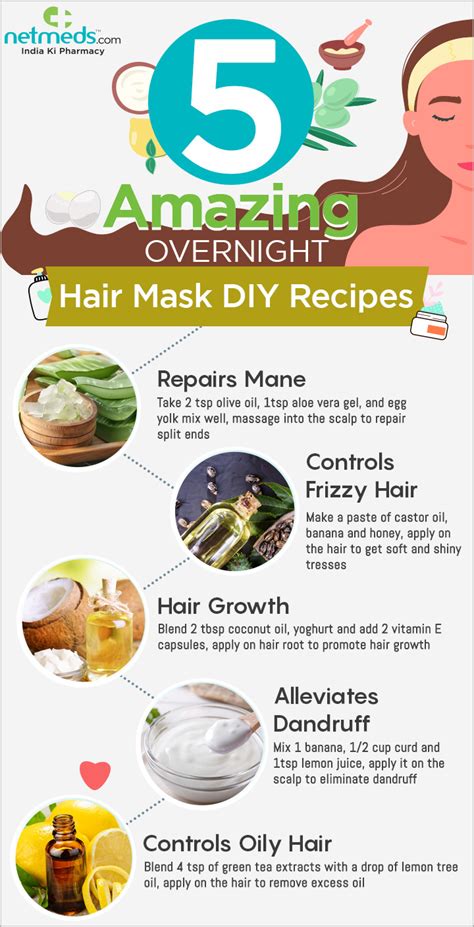 Hair Care: 5 Incredible Overnight Hair Mask DIY Ideas For A Lustrous And Stronger Mane -Infographic