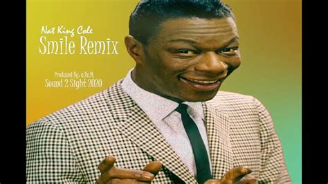 Nat King Cole Smile Remix Instrumental - YouTube