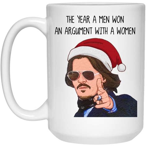 Funny Christmas Mug Johnny Depp The Year A Men Won An Argument With A Women | Christmas humor ...