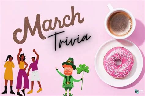 37 March Trivia Questions (and Answers) | Group Games 101