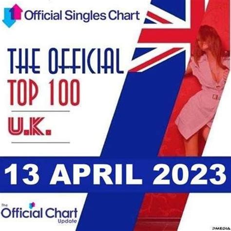 The Official UK Top 100 Singles Chart 13.04.2023 (2023) - Epidemz.Net.Co