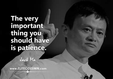 45 Jack Ma Quotes That Will Motivate You (2023) | EliteColumn | Business inspiration quotes ...