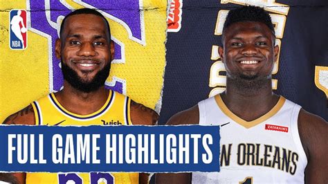 LAKERS at PELICANS | FULL GAME HIGHLIGHTS | March 1, 2020 - YouTube