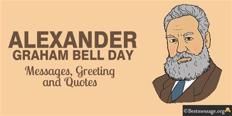 Alexander Graham Bell Day Messages, Quotes and Sayings