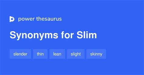 Slim synonyms - 1 971 Words and Phrases for Slim