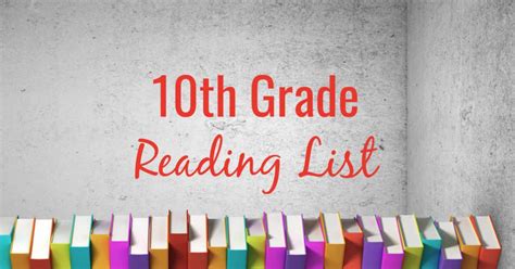 10th Grade Reading List | 10th grade reading, 10th grade, Grade book