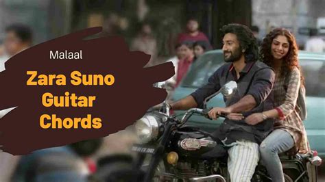 Zara Suno Guitar Chords | Malaal | Rutvik Talashilkar, Aanandi Joshi