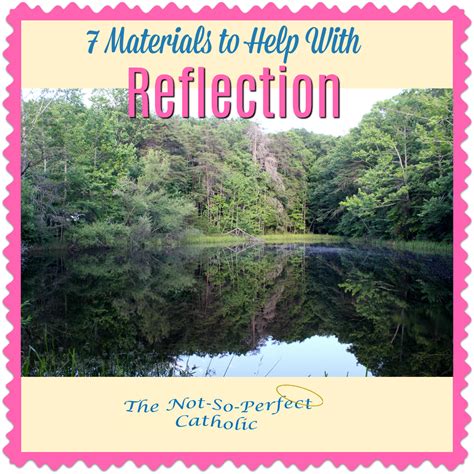 {SQT} 7 Materials to Help You Reflect | The Not-So-Perfect Catholic