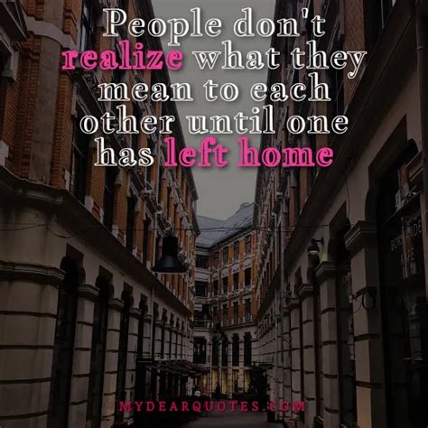 30+ Quotes About LEAVING Home