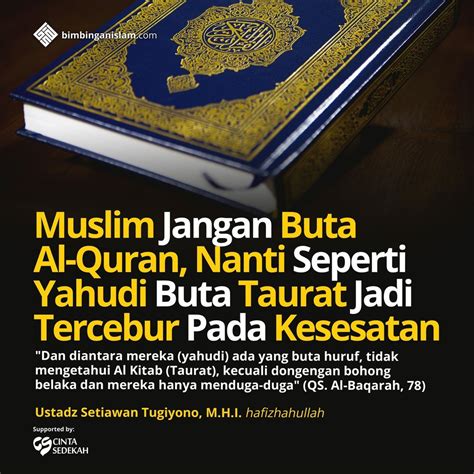 Poster Islami Muslim Jangan Buta alQuran Nanti Seperti Yahudi Buta Taurat Jadi Tercebur Pada ...