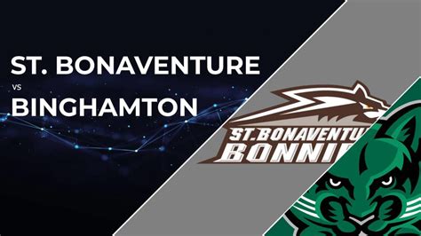 How to watch Saint Bonaventure Bonnies vs. Binghamton Bearcats: Live ...