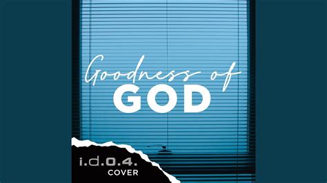 Goodness of God (Cover) - YouTube