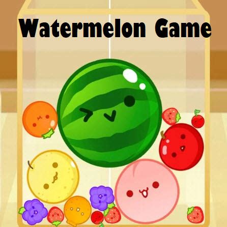 Watermelon Game