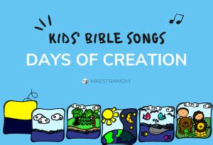 Days of Creation - Kids' Songs for Bible Class - Maestra Mom