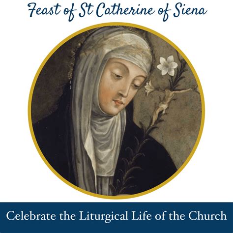 29 April: Feast of Saint Catherine of Siena - Prince of Peace Catholic Church & School