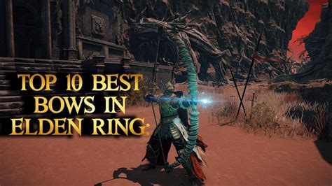 Top 10 Best Bows in Elden Ring - Nerd Lodge