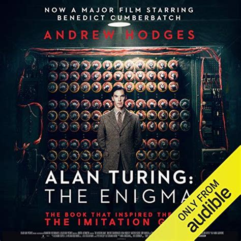 Alan Turing: The Enigma by Andrew Hodges - Audiobook - Audible.co.uk