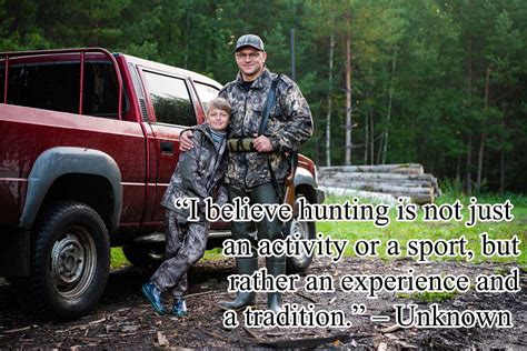 Inspirational Hunting Quotes: I Believe Hunting is a Tradition | Hunting Magazine