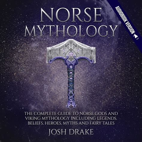 Buy Norse Mythology: The Complete Guide to Norse Gods and Viking Mythology Including Legends ...