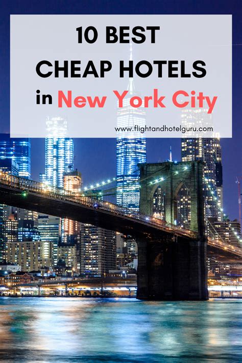 An expert guide to the 10 best cheap hotels in New York City. Traveling ...