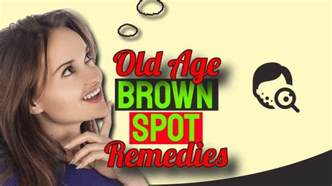 Old Age Brown Spots - Natural Skin Care Solutions