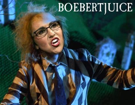 Boebertjuice Photoshop | Lauren Boebert Kicked Out of "Beetlejuice ...