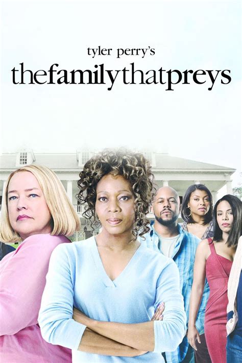 Watch Tyler Perry's the Family That Preys (2008) Online for Free | The ...