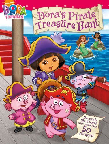 Dora's Pirate Treasure Hunt (Dora the Explorer) - Nickelodeon ...