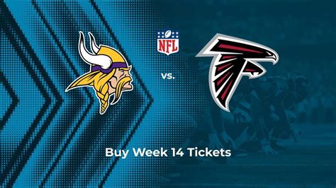 Vikings vs. Falcons: Tickets and Game Info – Week 14