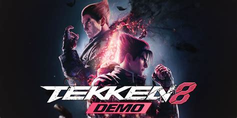 Tekken 8 Demo Is Now Available