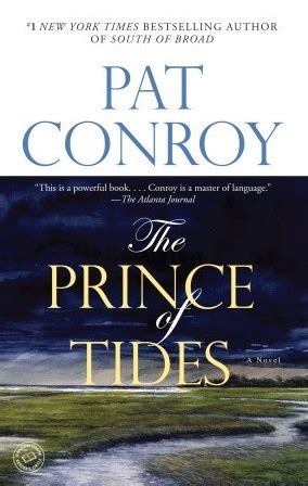 30+ quotes from The Prince of Tides by Pat Conroy