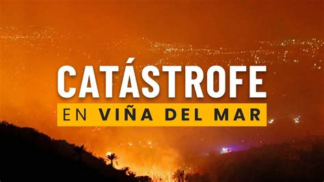 AHORA | Cobertura del incendio forestal en Viña del Mar - Chile - YouTube