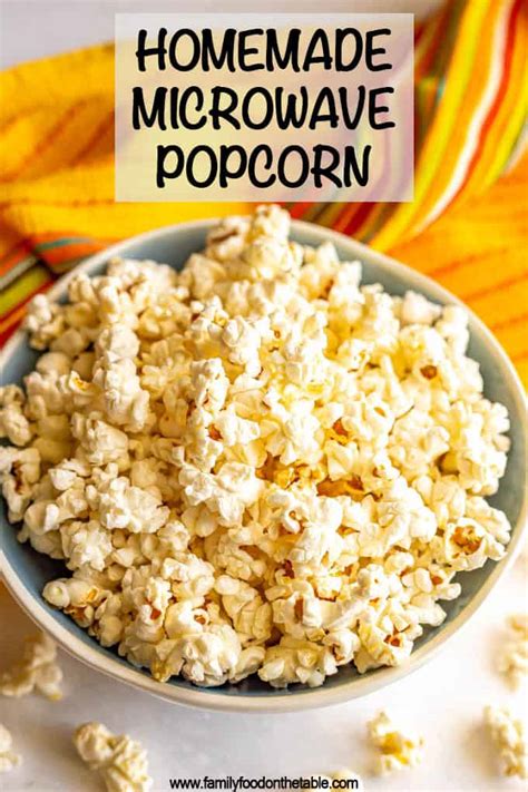 Easy Microwave Popcorn {2 ways} - Family Food on the Table