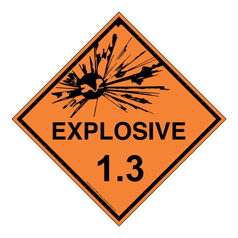 Explosive 1.3 Sign DOT-9847 Explosives