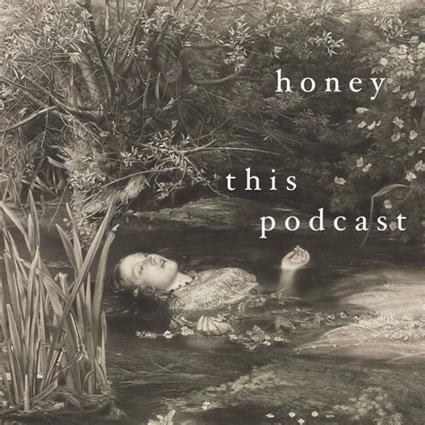 honeythispodcast on Tumblr