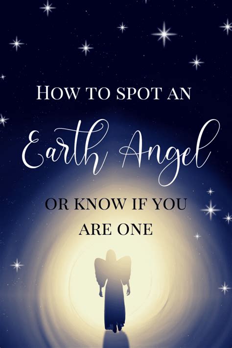 How to Spot an Earth Angel {+ 11 Signs You Are One!}