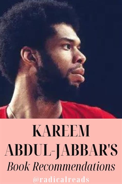 Kareem Abdul-Jabbar's Book Recommendations @ Radical Reads Reading Nook ...