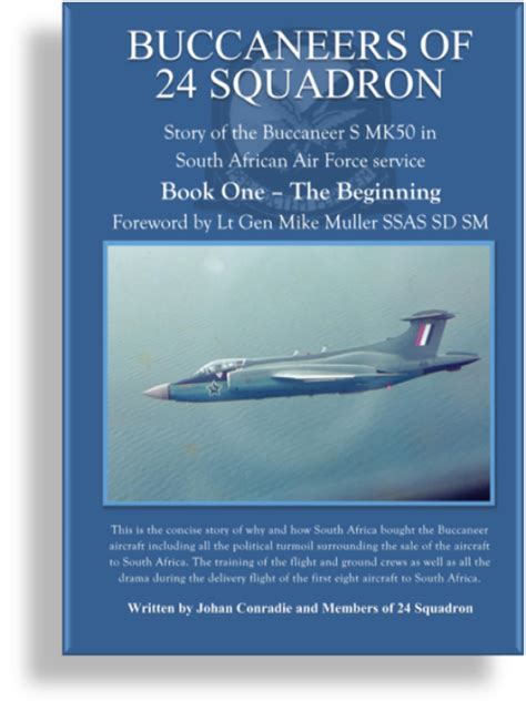 Buccaneers of 24 Squadron – Book 1 – The Beginning (Hard Cover) – 24 SQN Buccaneers