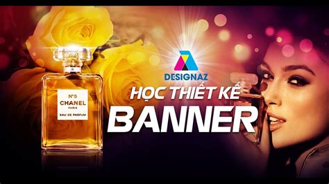 Banner đẹp cho facebook | Học thiết kế banner Đẹp ,Hướng dẫn thiết kế banner cho nước hoa Chanel ...