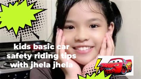 Kids Basic Car safety Riding Tips With Jhela Jhela - YouTube