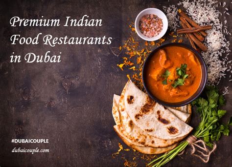 Premium Indian Food Restaurants in Dubai - Dubai Couple