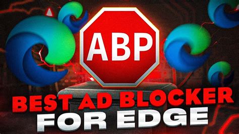 Ad Blocker Free Microsoft Edge Features - Image to u