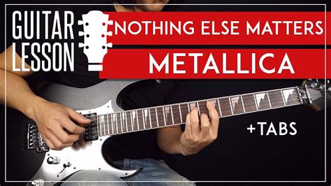 Nothing Else Matters Guitar Lesson 🎸 Metallica Guitar Tutorial |Fingerpicking + Solo + TAB ...