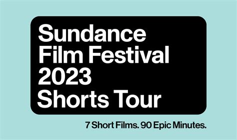 2023 Sundance Film Festival Short Film Tour - The Belcourt Theatre