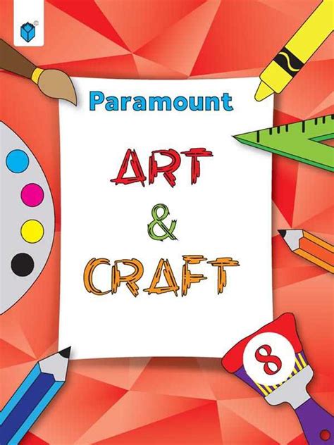 PARAMOUNT ART & CRAFT BOOK 8 | Paramount Books