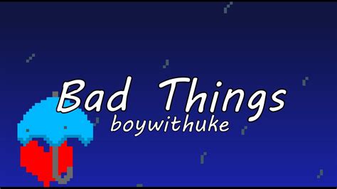 Bad Things - boywithuke (lyrics) Chords - Chordify