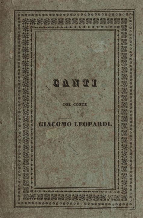 Leopardi, Giacomo - Canti del Conte Giacomo Leopardi 1831 | Books, Autographs & Prints | Finarte ...